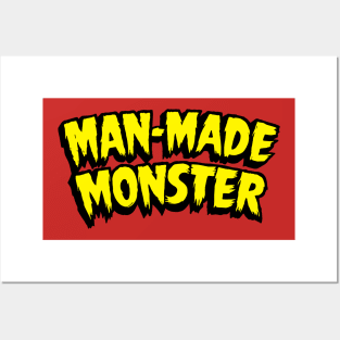 Man-Made Monster Posters and Art